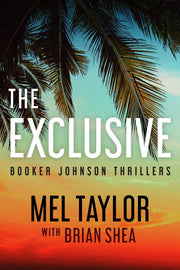 The Exclusive by Mel Taylor — book cover