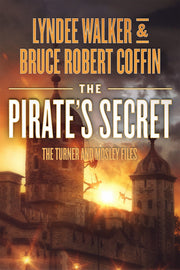 The Pirate's Secret by LynDee Walker — book cover