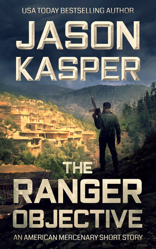 The Ranger Objective - ​Severn River Publishing
