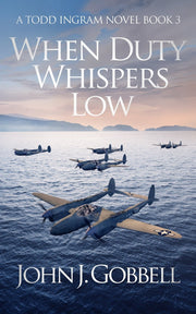 When Duty Whispers Low by John J. Gobbell — book cover