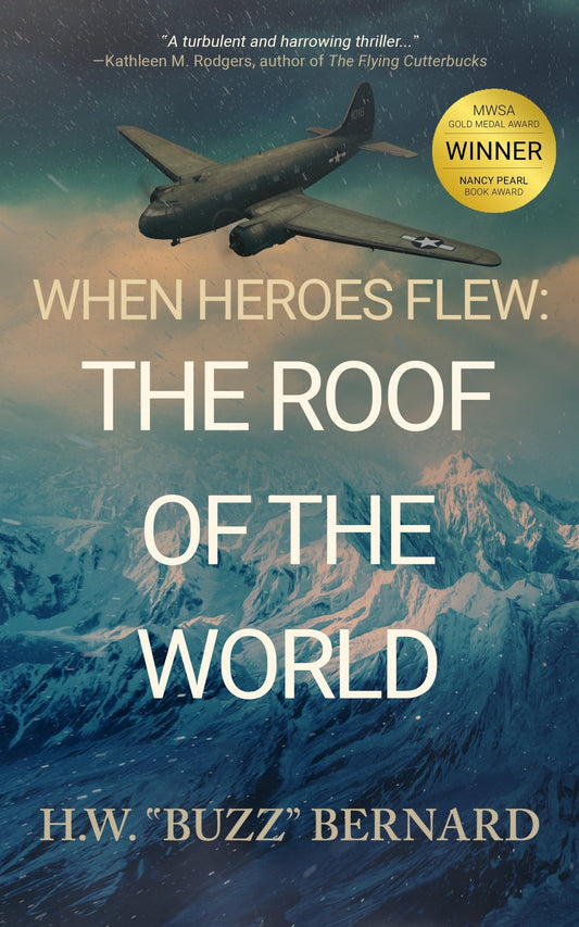 When Heroes Flew: The Roof of the World - ​Severn River Publishing